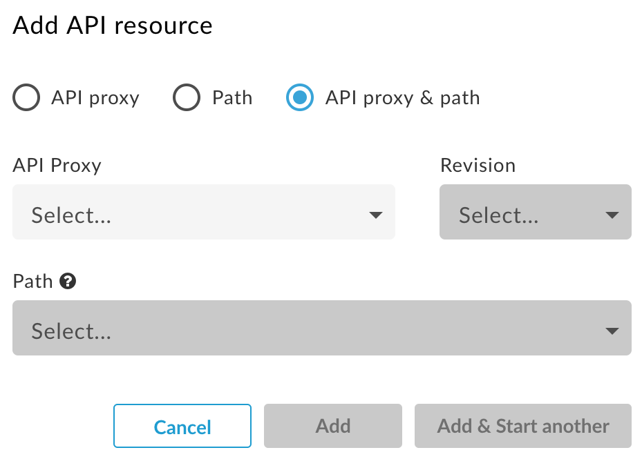API kaynağı ekleme bölümü bir API proxy&#39;si, kaynak yolu veya her ikisini birden ekleyebilmenizi sağlar.