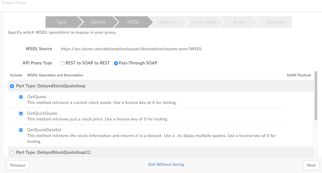 WSDL পৃষ্ঠায়, API প্রক্সি টাইপ Pass-Through SOAP-তে সেট করা আছে এবং GetQuote-এর মতো ক্রিয়াকলাপের একটি তালিকা পোর্টের ধরন দ্বারা সংগঠিত হয়।