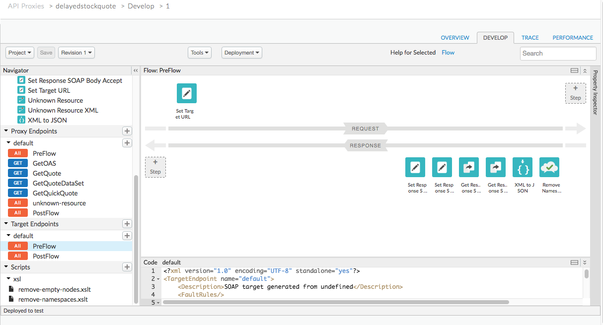 In the Develop view, in the Flow panel, arrows depict the flow from request to
response, and icons depict policies.