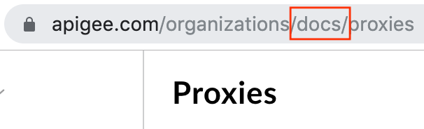 No URL apigee.com/organizations/docs/proxies, /docs/ está dentro de um círculo.