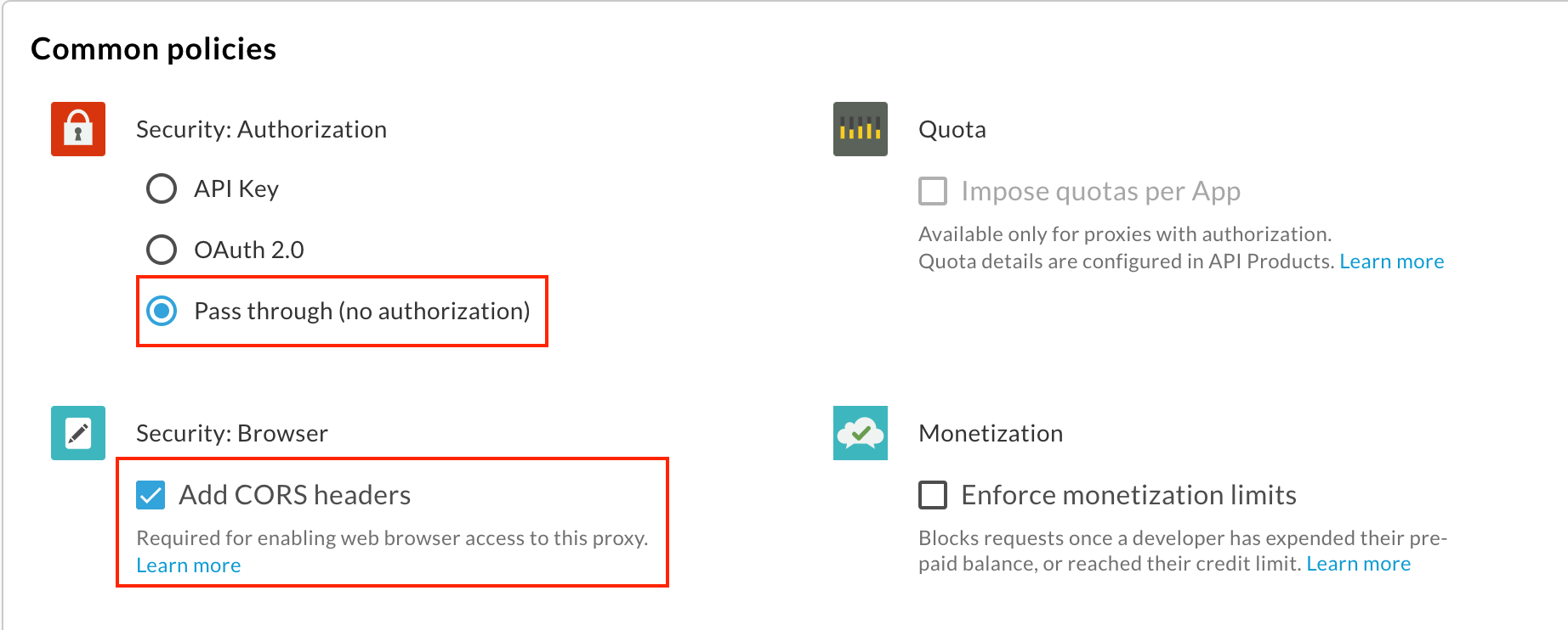 הדף Common policies (מדיניות נפוצה) באשף Create Proxy (יצירת שרת proxy), כאשר האפשרויות Pass through (מעבר דרך) ו-Add CORS headers (הוספת כותרות CORS) מסומנות